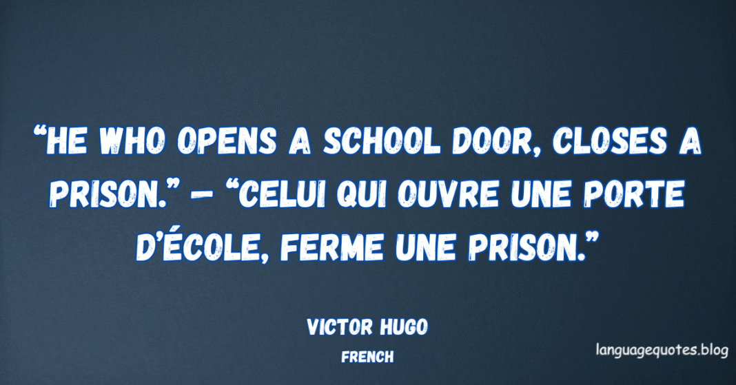 Victor Hugo Quotes