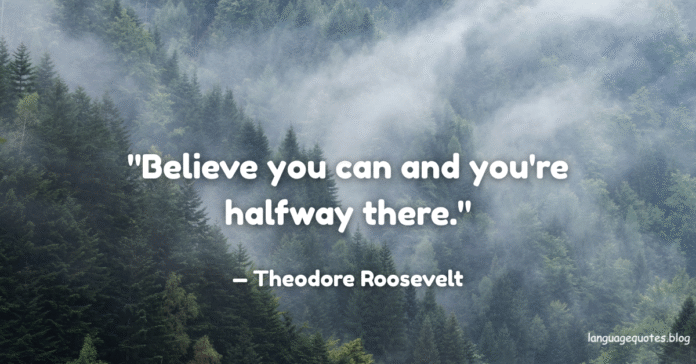 Theodore Roosevelt Quotes