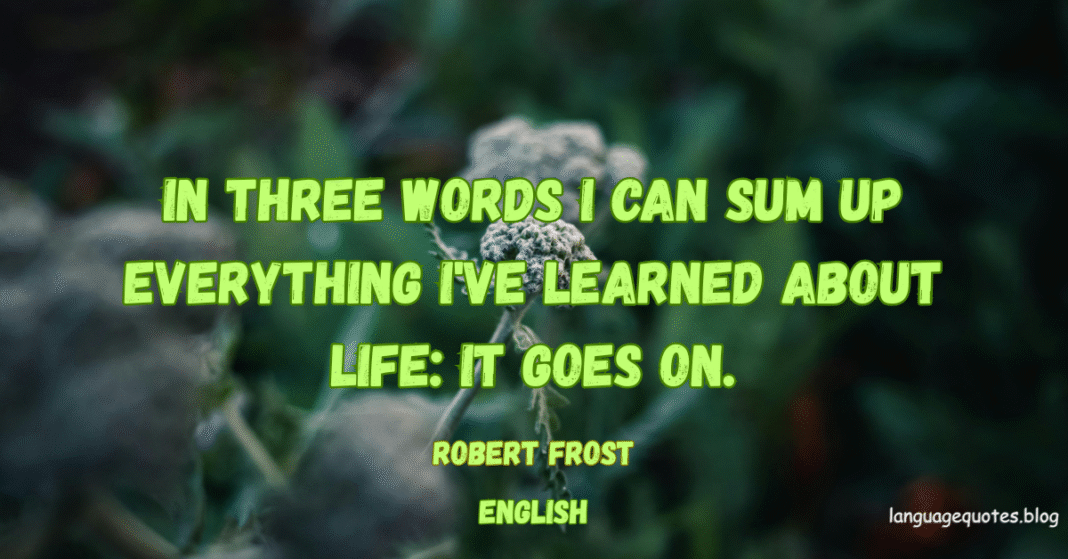 Robert Frost Quotes