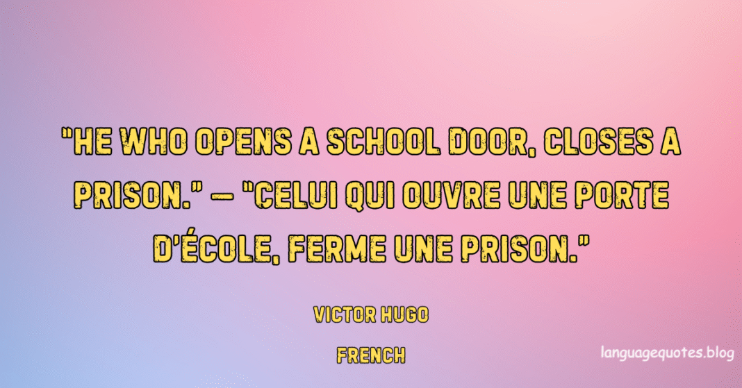 Victor Hugo Quotes