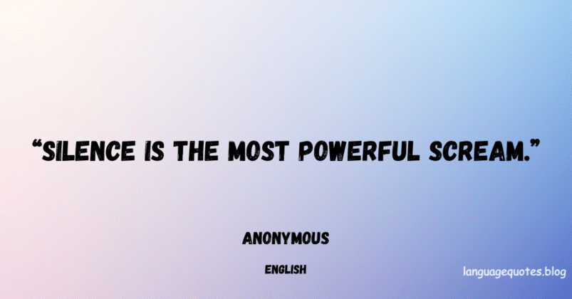 silence quotes, emotional quotes
