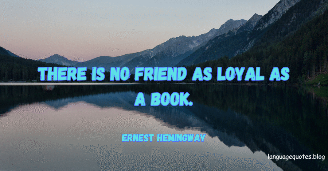 Ernest Hemingway Quotes