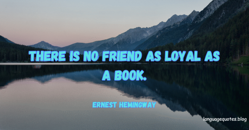 Ernest Hemingway Quotes